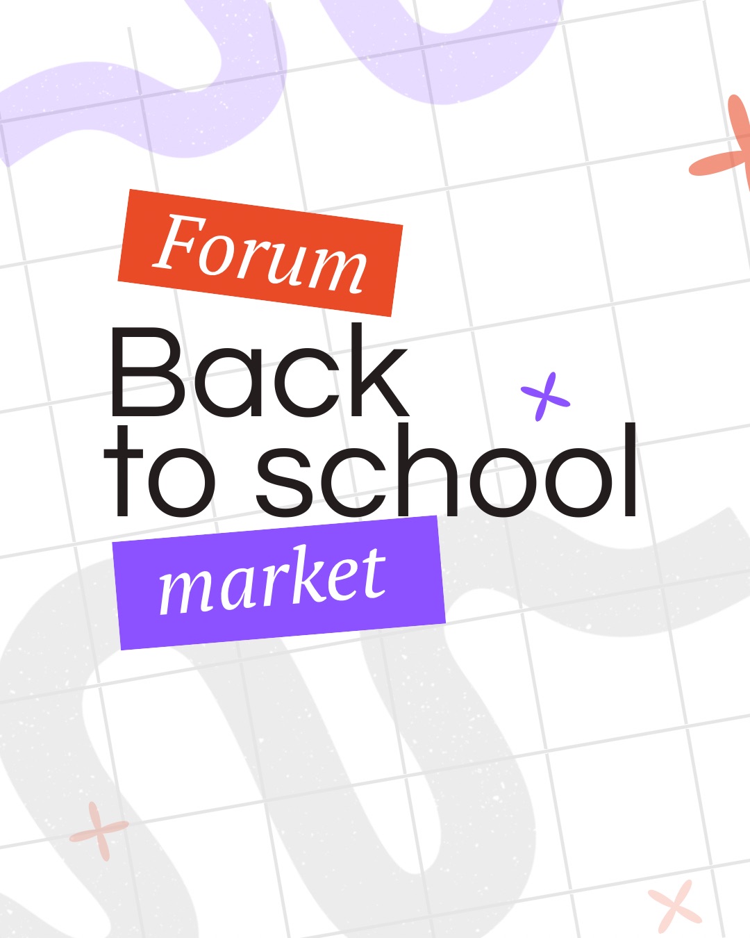 FORUM BACK TO SCHOOL MARKET в ТРЦ Forum